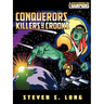 Conquerors, Killers, and Crooks
