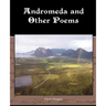 Andromeda and Other Poems