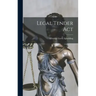 Legal Tender Act