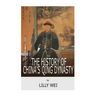 The History of China's Qing Dynasty
