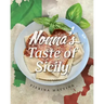 Nonna's Taste Of Sicily