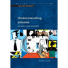 Understanding Prisons: Key Issues in Policy and Practice