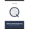 Software Quality Engineering: Tales From The Trenches