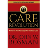 The Care Revolution: A Proven New Paradigm for Pastoral Care