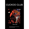 Cuckoo Club