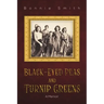 Black-Eyed Peas and Turnip Greens