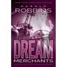 The Dream Merchants
