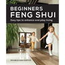 Beginners Feng Shui Easy Tips to Enhance Everyday Living