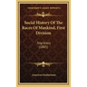Social History Of The Races Of Mankind, First Division: Nigritians (1885)