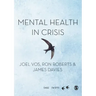 Mental Health in Crisis