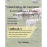 Speak English Like Australians! English Skills - Speak, Read, Write Textbook 4