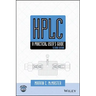 HPLC: A Practical User's Guide [With CDROM]