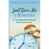 Just Give Me 5 Minutes: A 21 day challenge that will change the direction of your marriage
