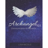Archangel 101: Communication & Divination Guidebook: Experience Direct Connection with the Angelic Realm