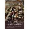 The Judicial Imagination: Writing After Nuremberg