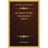 An Alarm To The Unconverted (1812)