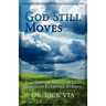 God Still Moves
