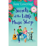 Secrets at the Little Music Shop: An emotional and heartwarming second chance romance