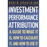 Investment Performance Attribution