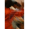 Queer Companions: Religion, Public Intimacy, and Saintly Affects in Pakistan