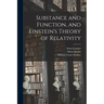 Substance and Function, and Einstein's Theory of Relativity