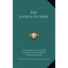 The Glories of Mary