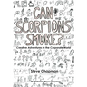 Can Scorpions Smoke? Creative Adventures in the Corporate World