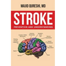 Stroke: Prevention and Understanding