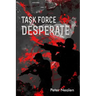 Task Force Desperate
