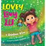 Lovey Livy Lu: A Rainbow View