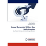 Sexual Dynamics Within Gay Male Couples