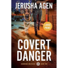 Covert Danger: A Christian K-9 Suspense (Large Print)