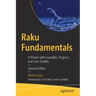 Raku Fundamentals: A Primer with Examples, Projects, and Case Studies