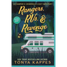 Rangers, Rvs, & Revenge