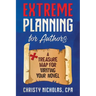 Extreme Planning for Authors: A Treasure Map for Writing Your Novel