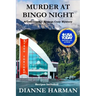 Murder at Bingo Night: A Cottonwood Springs Cozy Mystery