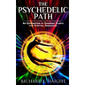 The Psychedelic Path: An Exploration of Shamanic Plants for Spiritual Awakening