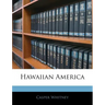 Hawaiian America