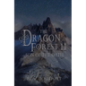 The Dragon Forest II: Son of the Oath