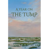 A Year on the Tump