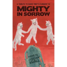 Mighty in Sorrow: A Tribute to David Tibet & Current 93