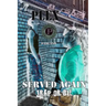 Served Again: Trap or Die