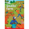 The Smiths' Farm: Level 2: Book 6