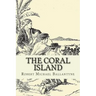 The Coral Island
