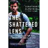 The Shattered Lens: A War Photographer's True Story of Captivity and Survival in Syria