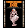Lebowski 101: Limber-Minded Investigations into the Greatest Story Ever Blathered