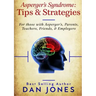 Asperger's Syndrome: Tips & Strategies