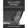 Bellows Shake: 20 Studies for Free Bass Accordion Vol.1