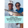 Surf and Saltwater Fishing in the Carolinas