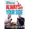Always By Your Side: Winning on the Entrepreneurial Battlefield...with Mark & Marcus Haney
